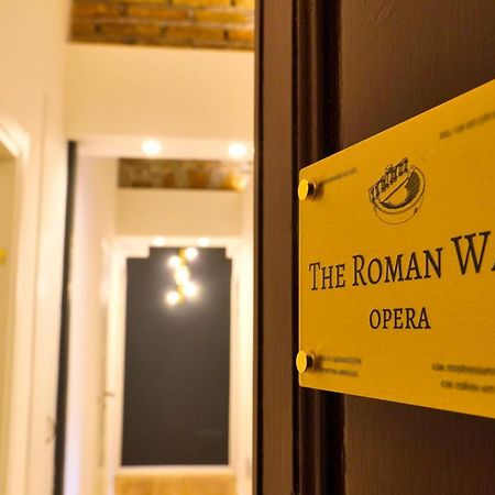 The Roman Way Opera Exterior foto